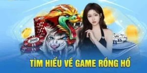 Khám Phá Trò Chơi Dragon Tiger 789Club Luật Chơi Đơn Giản Cơ Hội Thắng Cao
